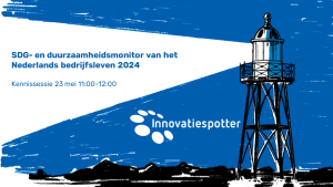 SDG- en duurzaamheidsmonitor van het Nederlands bedrijfsleven 2024